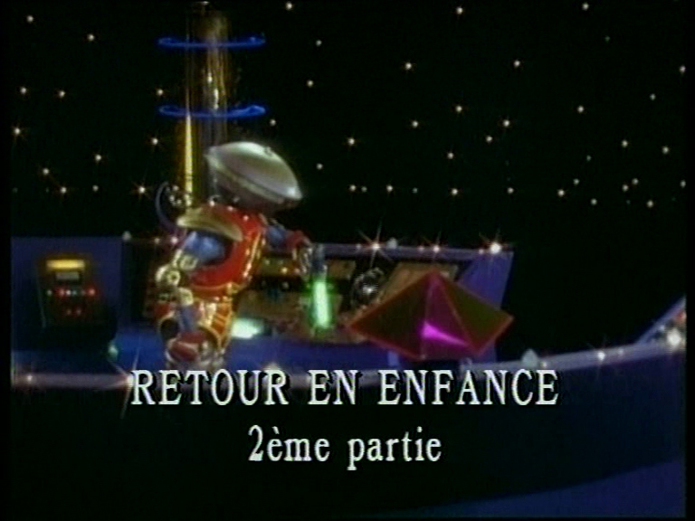 Retour en enfance, partie 2