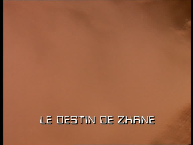 Le destin de Zhane