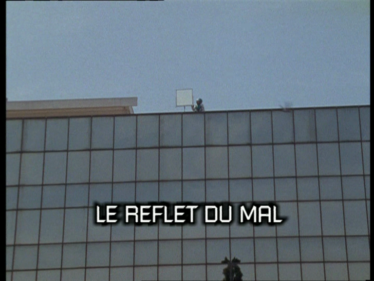 Le reflet du mal