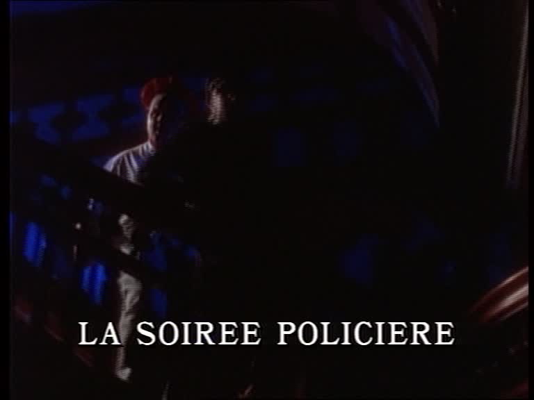 La soirée policière